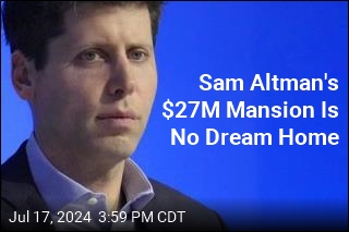 Sam Altman&#39;s $27M Mansion Is No Dream Home