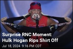Surprise RNC Moment: Hulk Hogan Rips Shirt Off