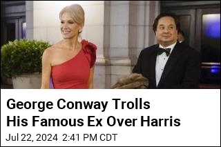 George Conway Trolls His Famous Ex Over Harris