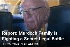 Report: Murdoch Family Is Fighting a Secret Legal Battle