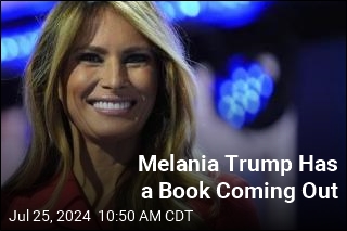 Melania Trump Has a Book Deal