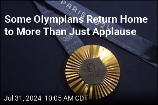 Some Olympians Return Home to More Than Just Applause