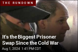 It&#39;s the Biggest Prisoner Swap Since the Cold War