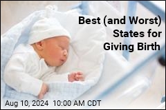 Best &amp; Worst States to Have a Baby