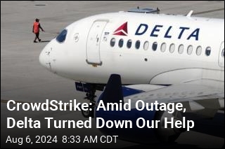 CrowdStrike Claims Delta Refused Help Amid Outage