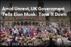 UK Government to Elon Musk: Tone It Down