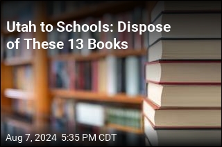 Utah to Schools: Dispose of These 13 Books