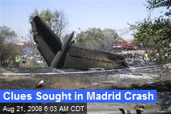 Clues Sought in Madrid Crash