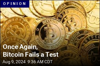 Once Again, Bitcoin Fails a Test