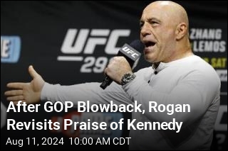 After GOP Blowback, Rogan Revisits Praise of Kennedy