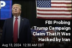 FBI Investigating Alleged Iran Hack of Trump Campaign