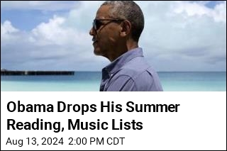 Obama Drops His Summer Reading, Music Lists