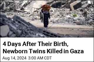 Newborn Twins Killed in Gaza 4 Days After They Were Born