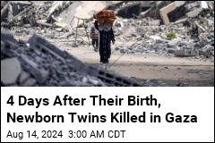 Newborn Twins Killed in Gaza 4 Days After They Were Born