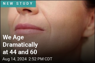 You Age More Rapidly When You&#39;re 44 and 60