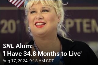 SNL Alum: &#39;I Have 34.8 Months to Live&#39;