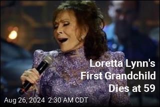 Loretta Lynn&#39;s First Grandchild Dies at 59