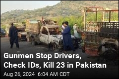 Gunmen Stop Drivers, Check IDs, Kill 23 in Pakistan