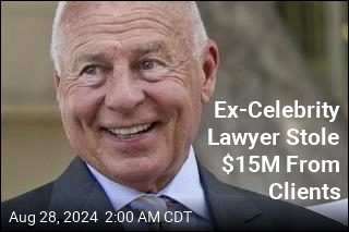 Ex-Celebrity Lawyer Stole $15M From Clients