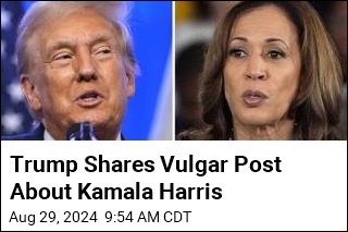 Trump Shares Vulgar Post About Kamala Harris