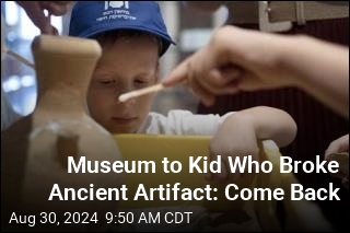 Museum Forgives Boy for Artifact Smash, Invites Him Back