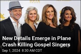 New Details Emerge in Plane Crash Killing Gospel Singers