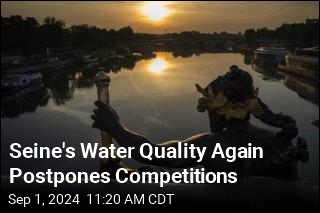 Seine&#39;s Water Quality Again Postpones Competitions