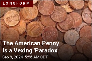 America Suffers From a &#39;Perpetual Penny Paradox&#39;