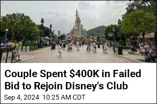 Couple Loses $400K Fight to Rejoin Disney&#39;s Exclusive Club