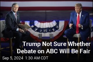 Trump Not Sure Whether Debate on ABC Will Be Fair