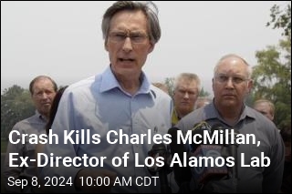 Crash Kills Charles McMillan, Ex-Director of Los Alamos Lab