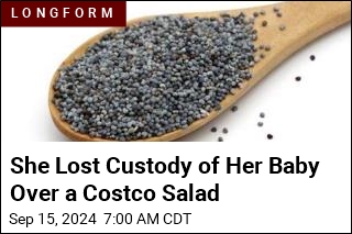 She Lost Custody of Her Baby Over a Costco Salad