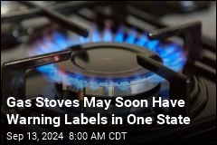 Gas Stoves May Soon Have Warning Labels in California