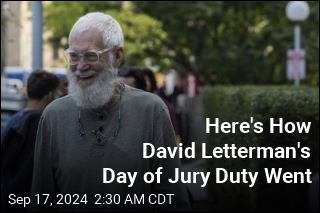 David Letterman Made It Pretty Far at Jury Duty