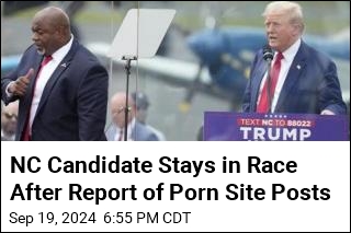 Trump Candidate Stays in Race After Reports of Porn Site Posts