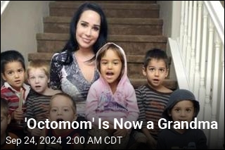 'Octomom' Is Now a Grandma