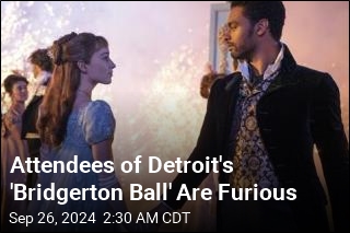 Detroit&#39;s &#39;Bridgerton Ball&#39; Was a Disaster, Say Attendees