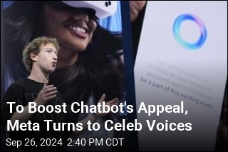 To Boost Chatbot&#39;s Appeal, Meta Turns to Celeb Voices