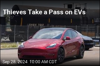 Thieves Take a Pass on EVs