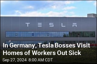 Tesla Sends Bosses to Check Up on Sick Workers