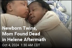 Newborns Killed Alongside Mom Are Helene's Youngest Known Victims