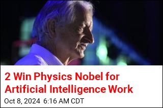 &#39;Godfather of AI&#39; Is Among 2 New Physics Nobel Laureates