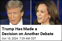 Trump Has Made a Decision on Another Debate