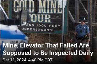 Mine, Elevator That Failed Are Supposed to Be Inspected Daily