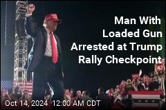 Man With Loaded Gun Arrested Trying to Get to Trump Rally