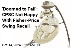 Fisher-Price Recalls 2M Swings After 5 Babies Die