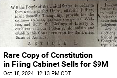 Only Privately Owned Copy of US Constitution Sells for $9M