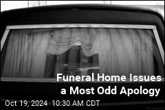 Funeral Home Issues a Most Odd Apology