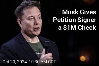 One Signer Per Day Will Collect $1M, Musk Says