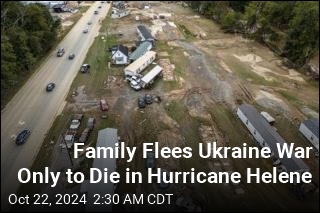 Family Flees Ukraine War Only to Die in Hurricane Helene